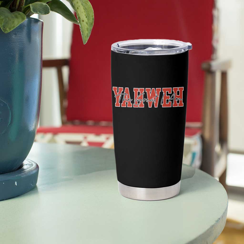 Yahweh The Great I Am Tumbler Cup Christian Religious Faith - Wonder Print Shop