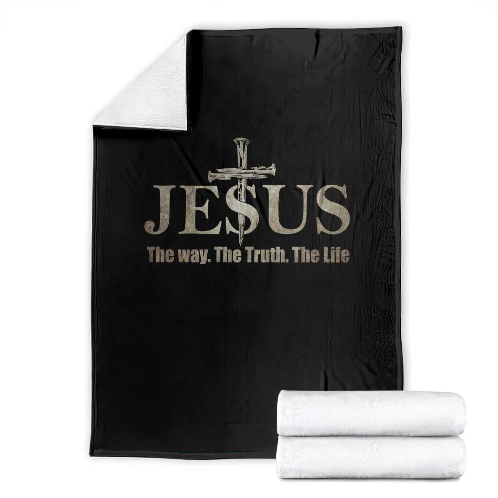Jesus The Way The Truth The Life Throw Blanket Christian Cross Nails - Wonder Print Shop
