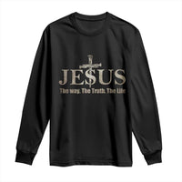 Jesus The Way The Truth The Life Long Sleeve Shirt Christian Cross Nails - Wonder Print Shop
