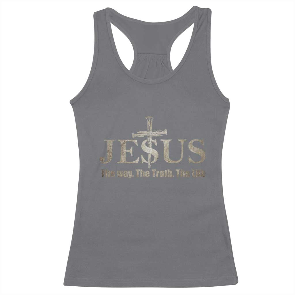 Jesus The Way The Truth The Life Racerback Tank Top Christian Cross Nails - Wonder Print Shop