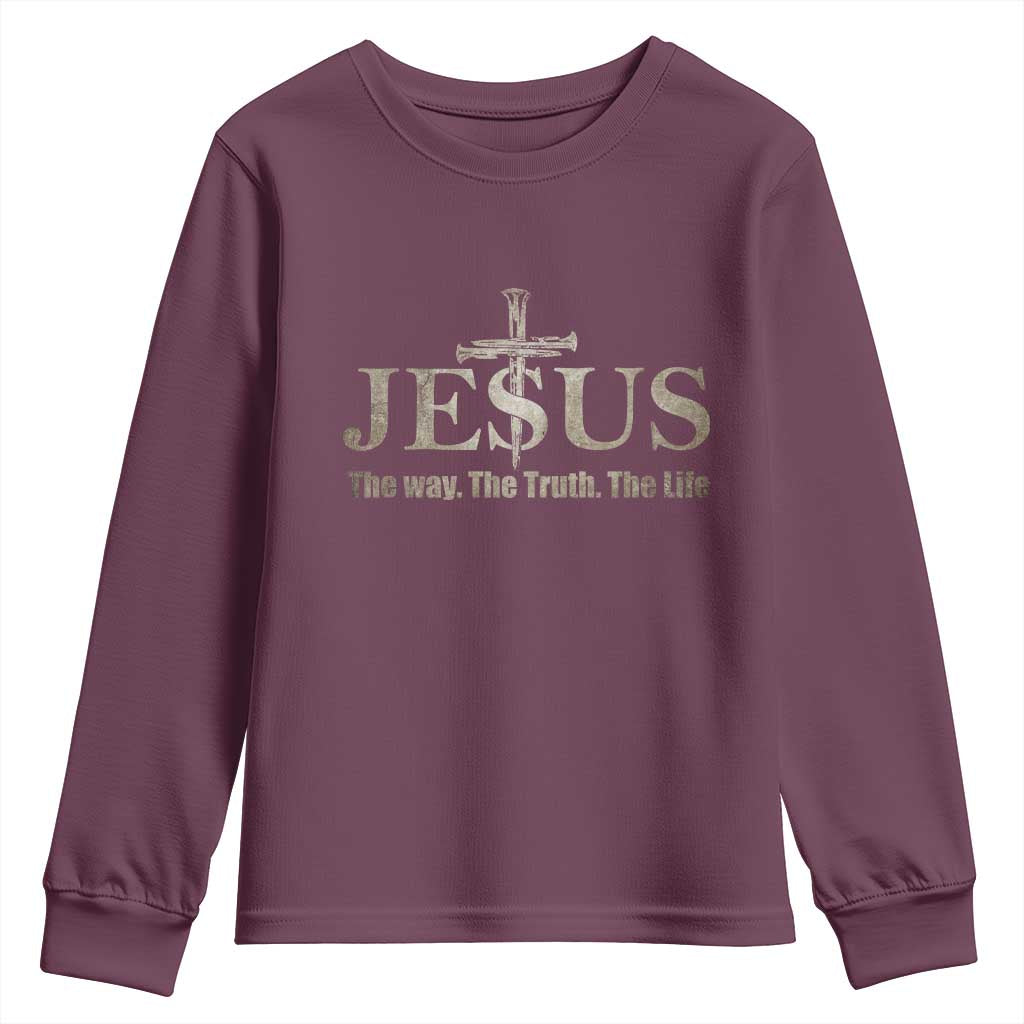 Jesus The Way The Truth The Life Youth Sweatshirt Christian Cross Nails - Wonder Print Shop