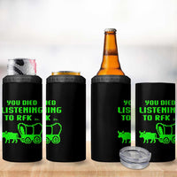 Funny You Died Listening To RFK Jr 4 in 1 Can Cooler Tumbler Oregon Trail Cow Wagon - Wonder Print Shop