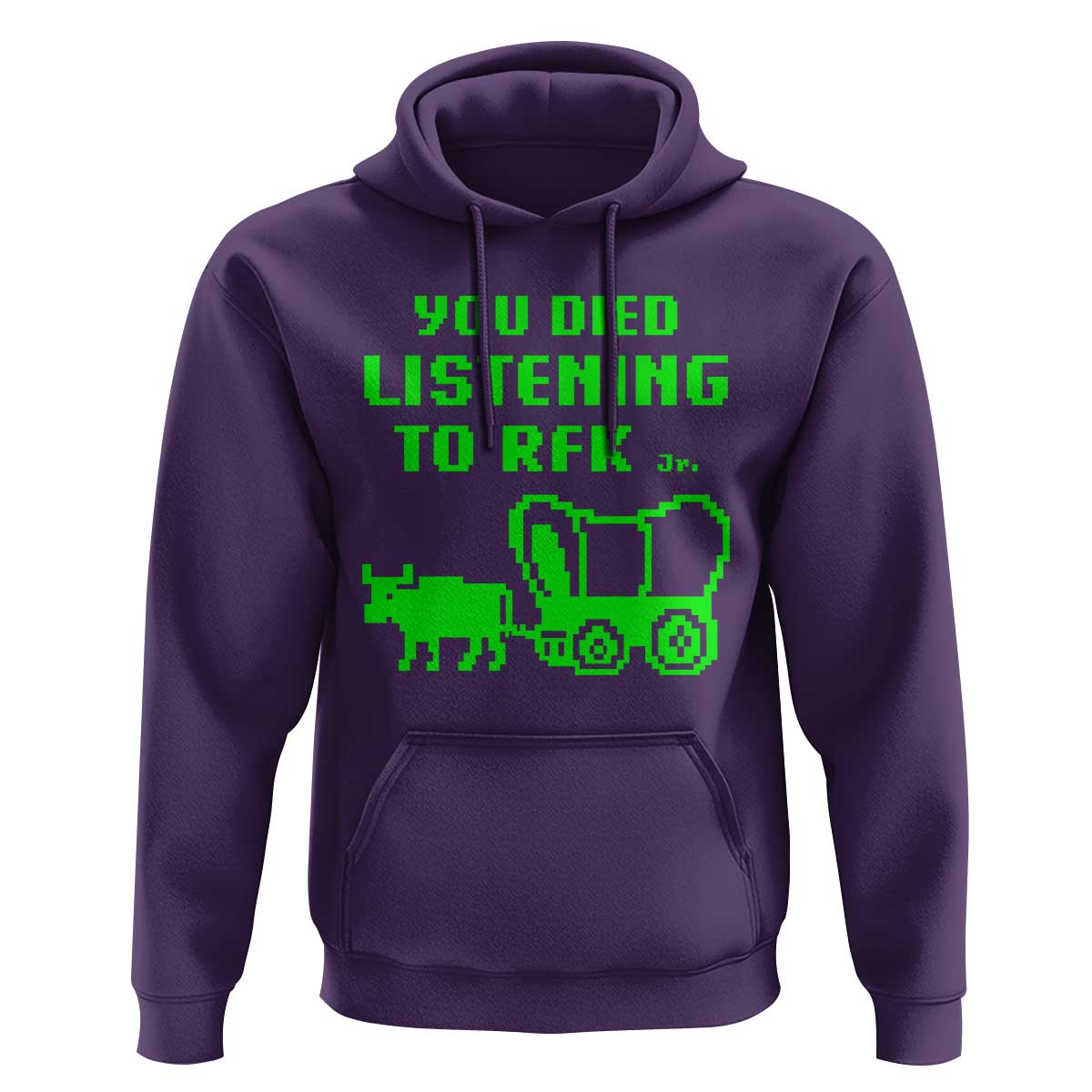 Funny You Died Listening To RFK Jr Hoodie Oregon Trail Cow Wagon - Wonder Print Shop