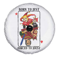 Funny Born To Jest Forced To Joust Spare Tire Cover Medieval Renaissance Meme - Wonder Print Shop