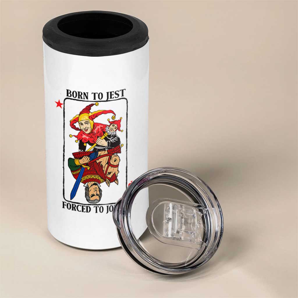 Funny Born To Jest Forced To Joust 4 in 1 Can Cooler Tumbler Medieval Renaissance Meme - Wonder Print Shop