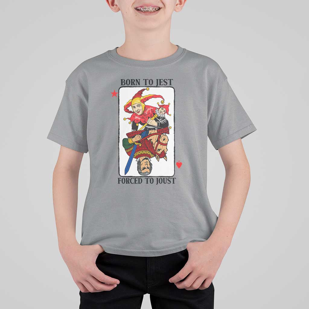 Funny Born To Jest Forced To Joust T Shirt For Kid Medieval Renaissance Meme - Wonder Print Shop