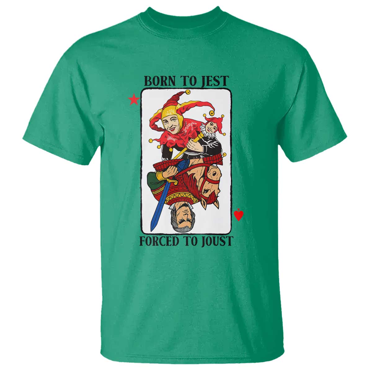Funny Born To Jest Forced To Joust T Shirt Medieval Renaissance Meme - Wonder Print Shop