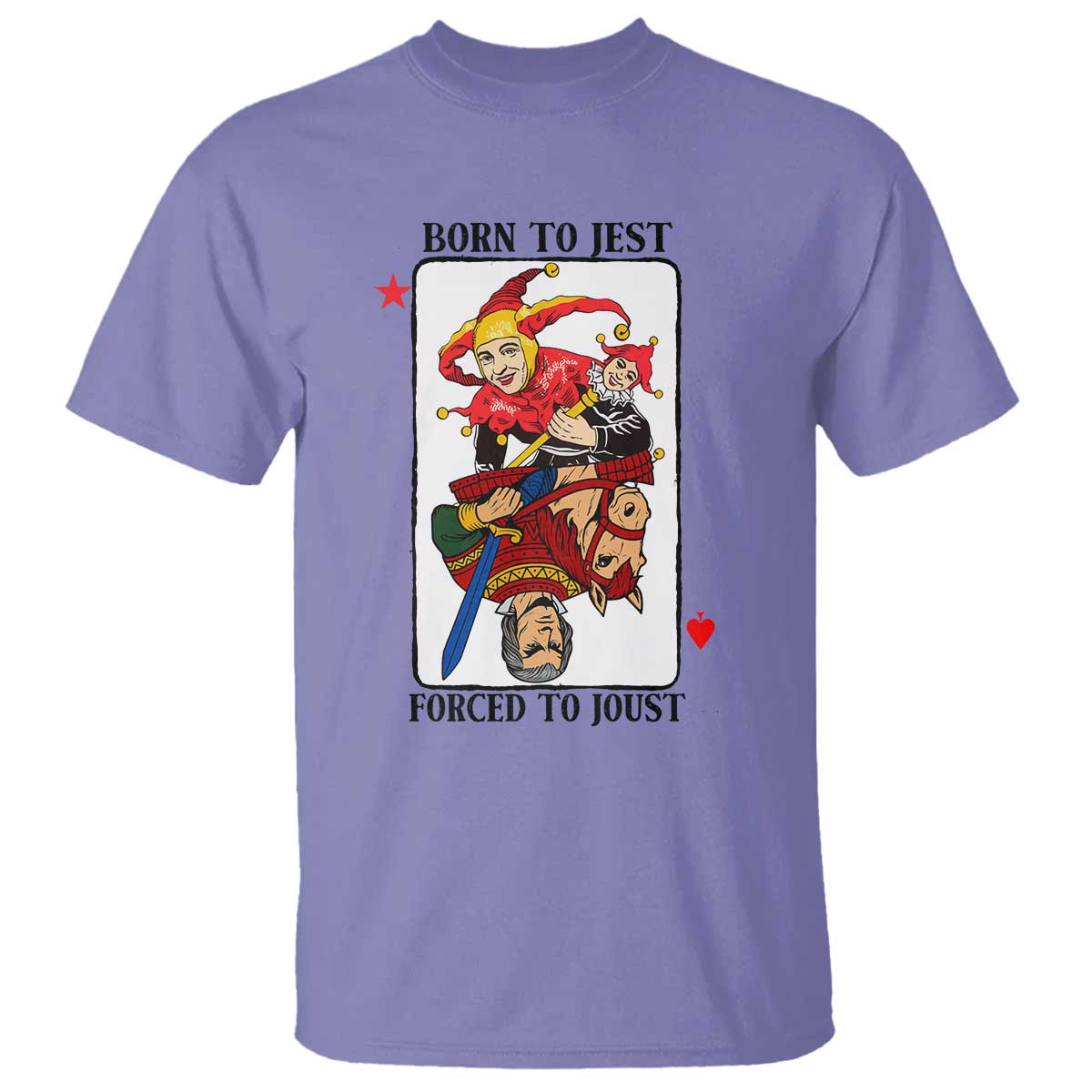 Funny Born To Jest Forced To Joust T Shirt Medieval Renaissance Meme - Wonder Print Shop