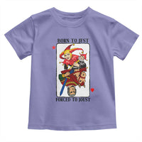 Funny Born To Jest Forced To Joust Toddler T Shirt Medieval Renaissance Meme - Wonder Print Shop