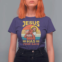 Funny Jesus Has Your Back T Shirt For Women Jiu Jitsu Retro Christian - Wonder Print Shop