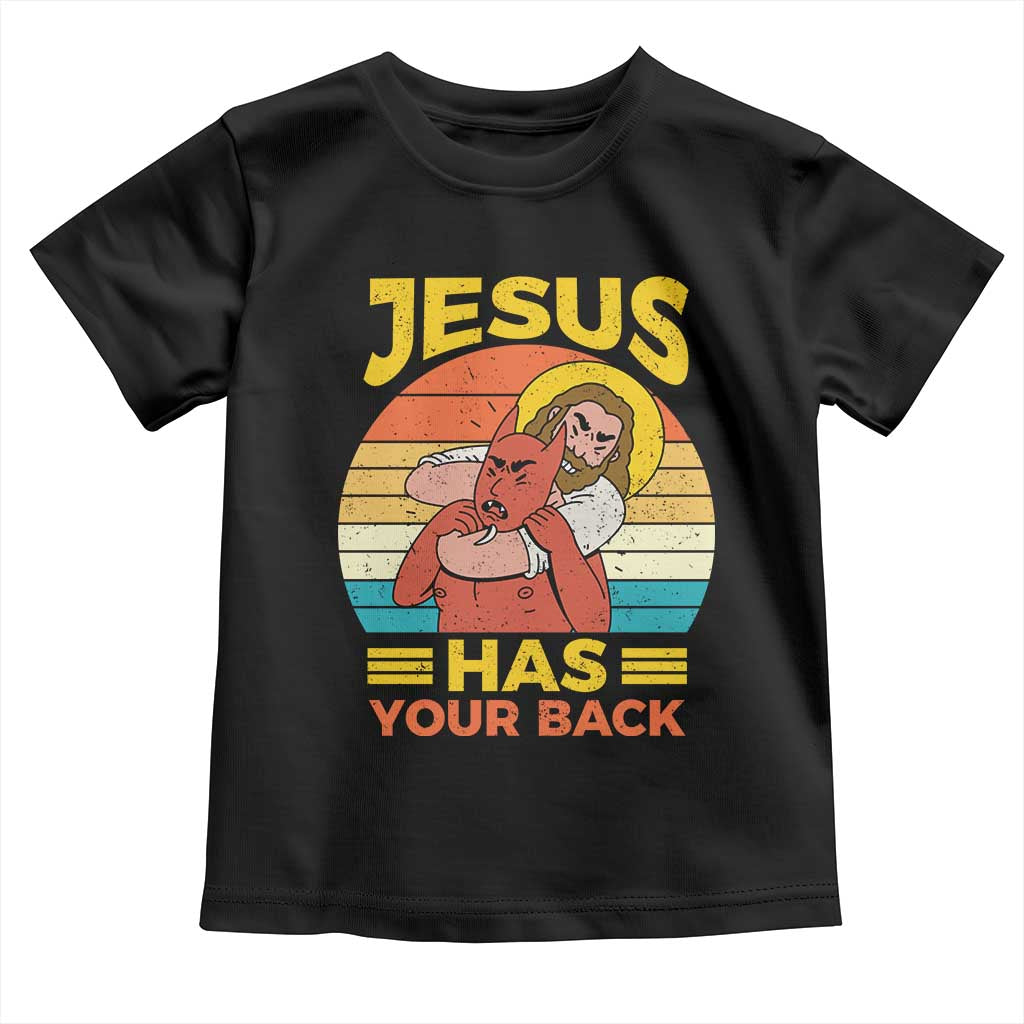 Funny Jesus Has Your Back Toddler T Shirt Jiu Jitsu Retro Christian - Wonder Print Shop