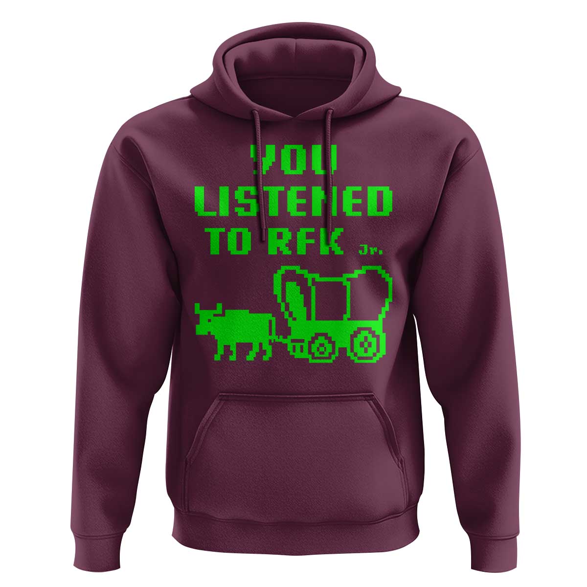 Funny You Listened To RFK Jr Hoodie Oregon Trail Cow Wagon - Wonder Print Shop