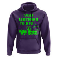 Funny You Listened To RFK Jr Hoodie Oregon Trail Cow Wagon - Wonder Print Shop