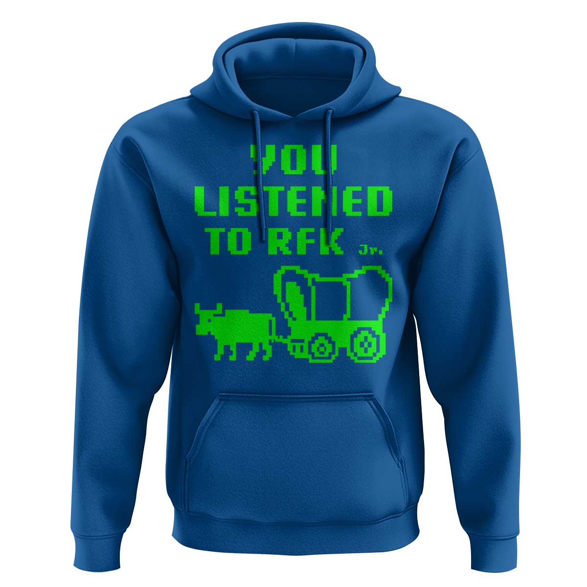 Funny You Listened To RFK Jr Hoodie Oregon Trail Cow Wagon - Wonder Print Shop