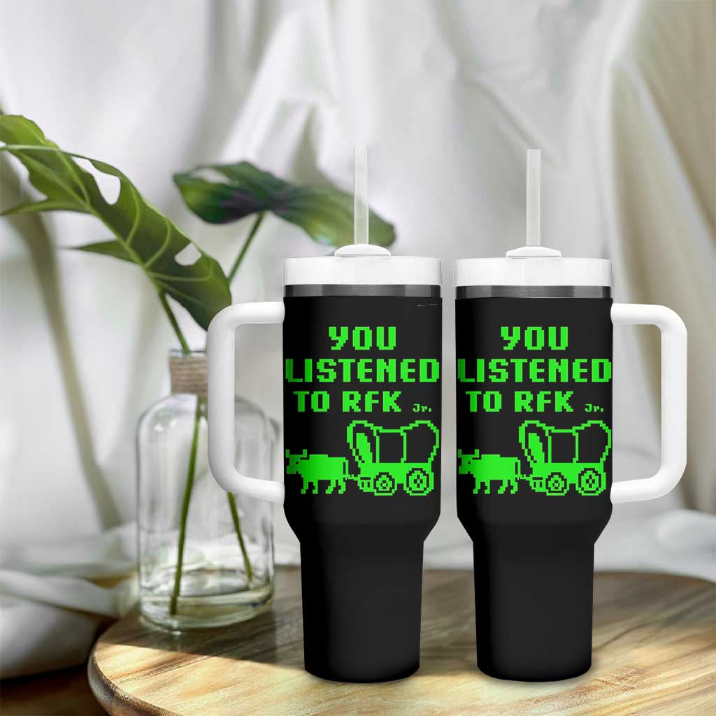 Funny You Listened To RFK Jr Tumbler With Handle Oregon Trail Cow Wagon - Wonder Print Shop