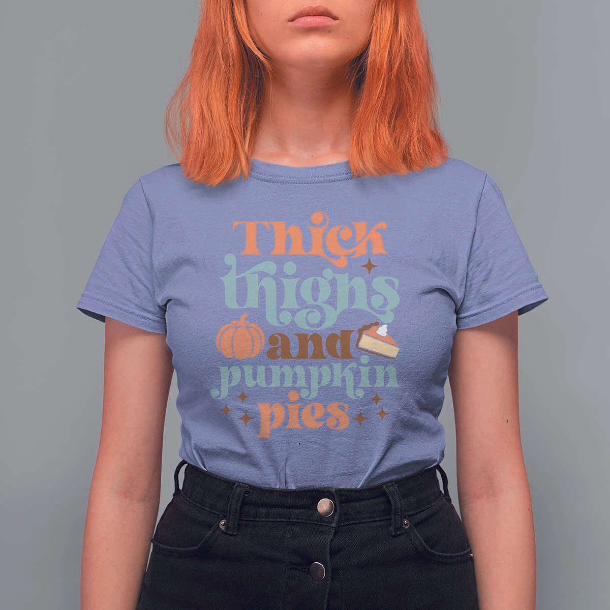 Thanksgiving T Shirt For Women Thick Thighs And Pumpkin Pies Dinner - Wonder Print Shop