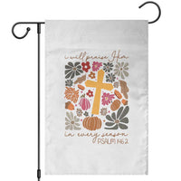 Thanksgiving Christ Garden Flag I Will Praise Him In Every Season Psalm 146:2 Fall Season - Wonder Print Shop