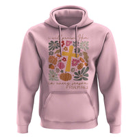 Thanksgiving Christ Hoodie I Will Praise Him In Every Season Psalm 146:2 Fall Season
