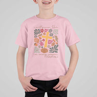 Thanksgiving Christ T Shirt For Kid I Will Praise Him In Every Season Psalm 146:2 Fall Season - Wonder Print Shop