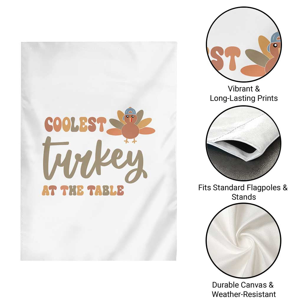 Funny Thanksgiving Turkey Garden Flag Coolest Turkey At The Table Fall Season - Wonder Print Shop