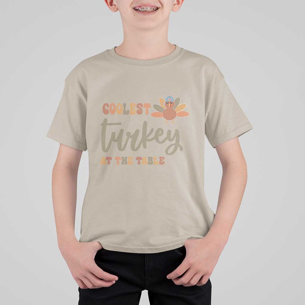 Funny Thanksgiving Turkey T Shirt For Kid Coolest Turkey At The Table Fall Season - Wonder Print Shop