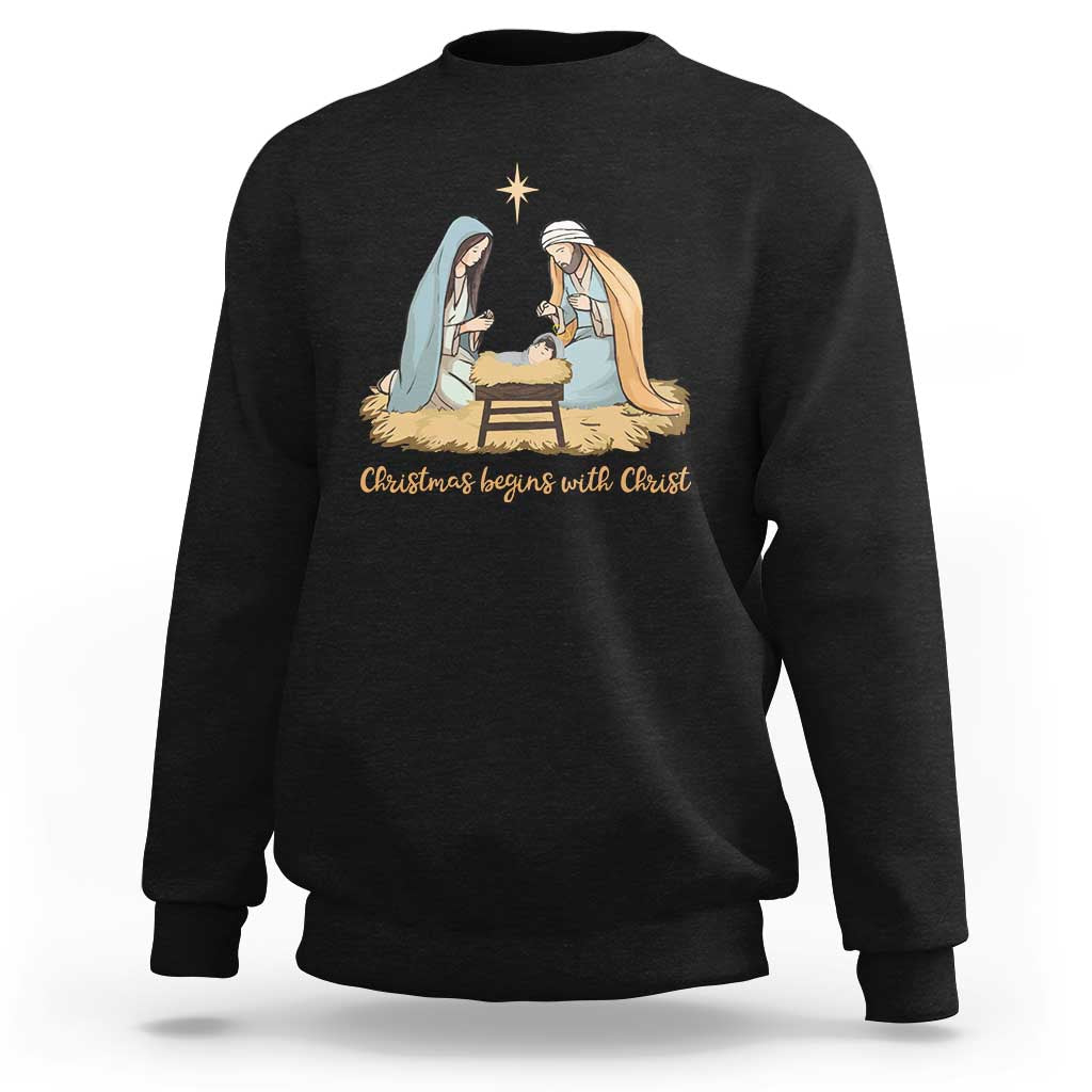 Christmas Begins With Christ Sweatshirt Christian Christmas Nativity Scene - Wonder Print Shop