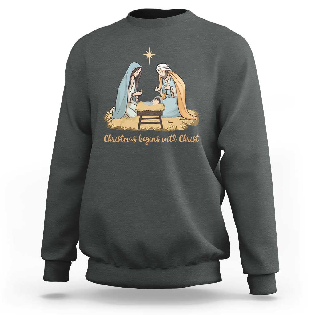 Christmas Begins With Christ Sweatshirt Christian Christmas Nativity Scene - Wonder Print Shop