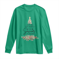 Funny Christmas Christian Faith Long Sleeve Shirt Joy To The World The Savior Is Born Xmas Tree