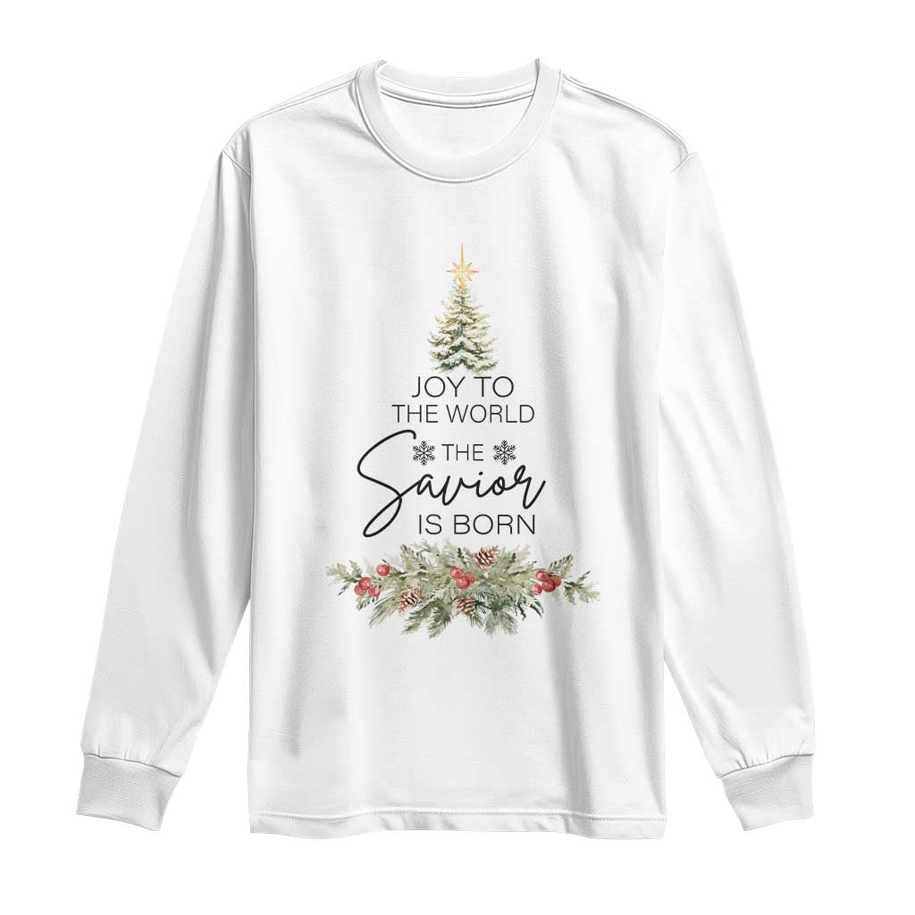 Funny Christmas Christian Faith Long Sleeve Shirt Joy To The World The Savior Is Born Xmas Tree