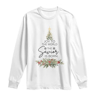 Funny Christmas Christian Faith Long Sleeve Shirt Joy To The World The Savior Is Born Xmas Tree