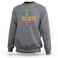 Christian Faith Sweatshirt Believe Like Mary Trust Like Joseph Hope Like Shepherds - Wonder Print Shop
