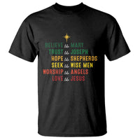 Christian Faith T Shirt Believe Like Mary Trust Like Joseph Hope Like Shepherds - Wonder Print Shop