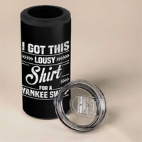 I Got This Lousy Shirt For A Yankee Swap 4 in 1 Can Cooler Tumbler Funny Cheap Christmas Gift Exchange - Wonder Print Shop