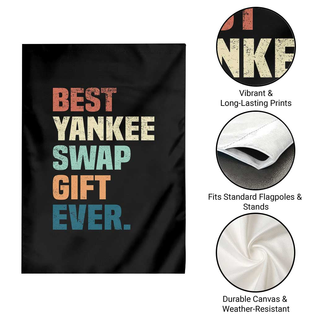 Funny Best Yankee Swap Gift Ever Garden Flag Christmas Gift Exchange Game - Wonder Print Shop