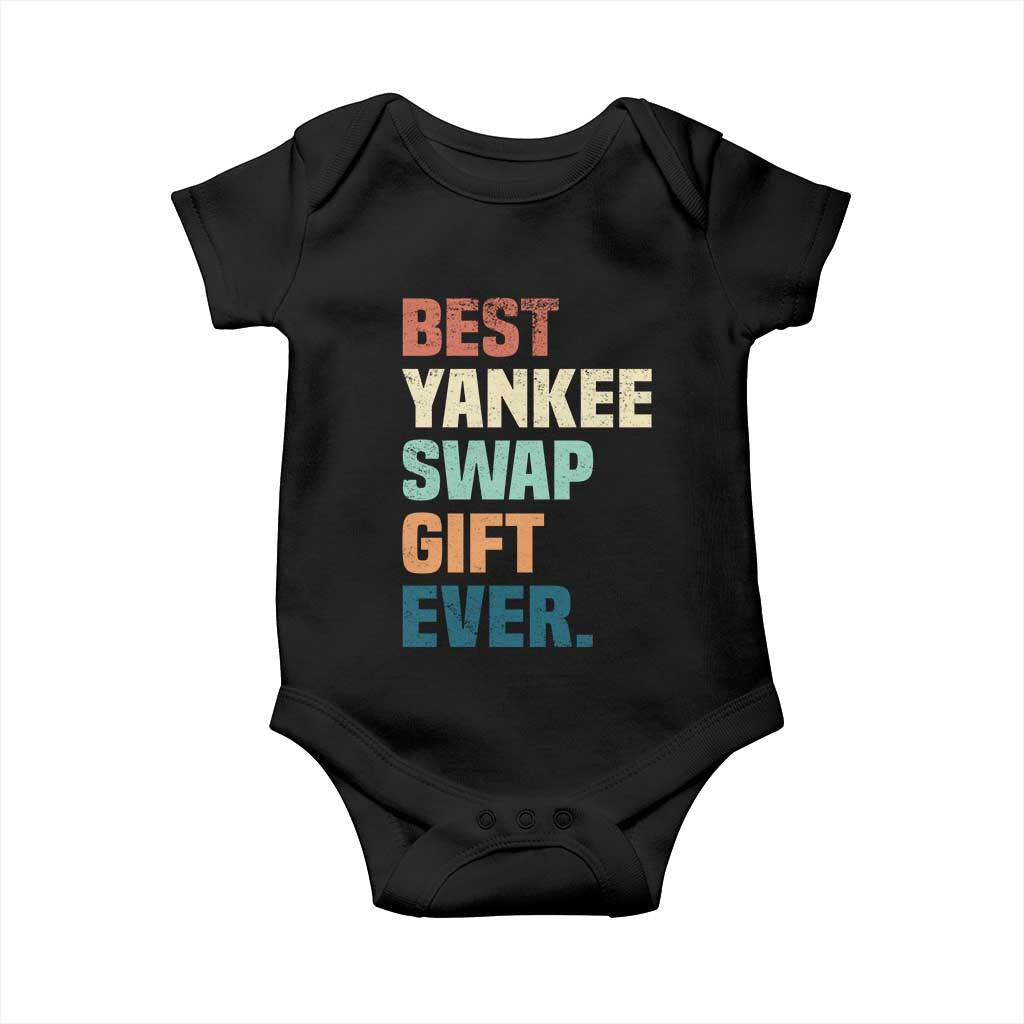 Funny Best Yankee Swap Gift Ever Baby Onesie Christmas Gift Exchange Game - Wonder Print Shop