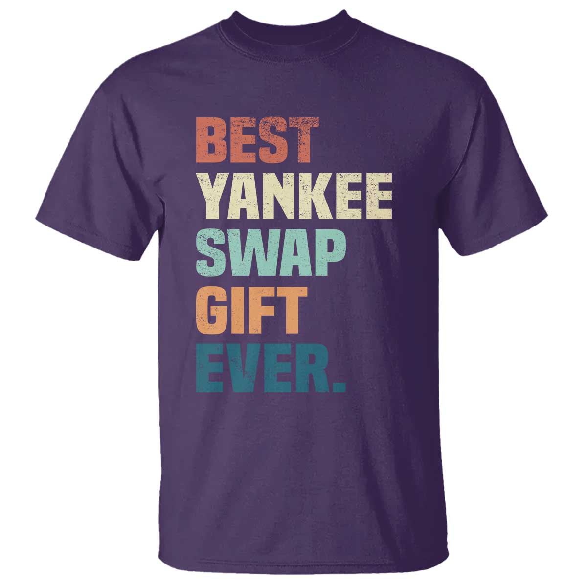 Funny Best Yankee Swap Gift Ever T Shirt Christmas Gift Exchange Game - Wonder Print Shop