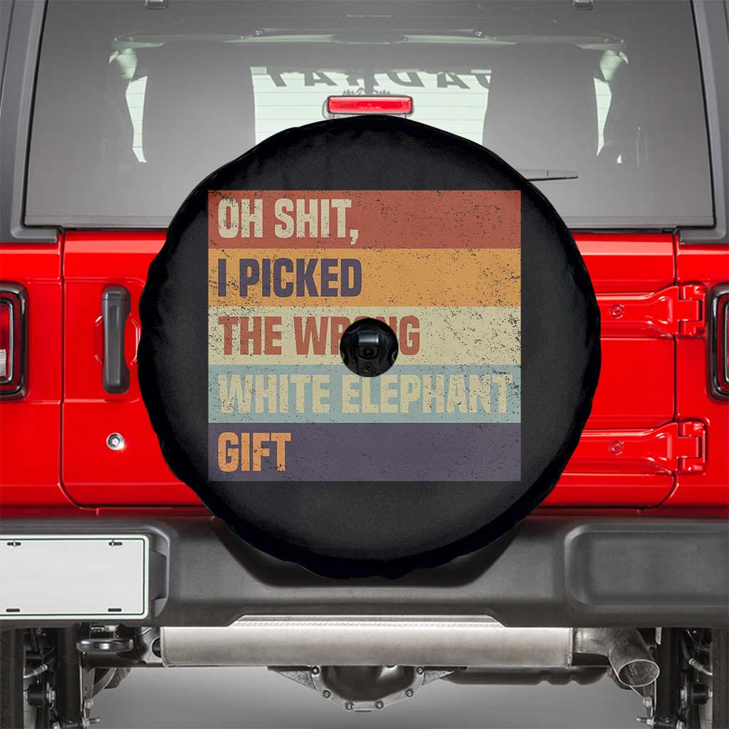 Oh Shit I Picked The Wrong White Elephant Gift Spare Tire Cover Funny Christmas Gift Exchange Game - Wonder Print Shop