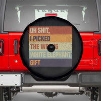 Oh Shit I Picked The Wrong White Elephant Gift Spare Tire Cover Funny Christmas Gift Exchange Game - Wonder Print Shop