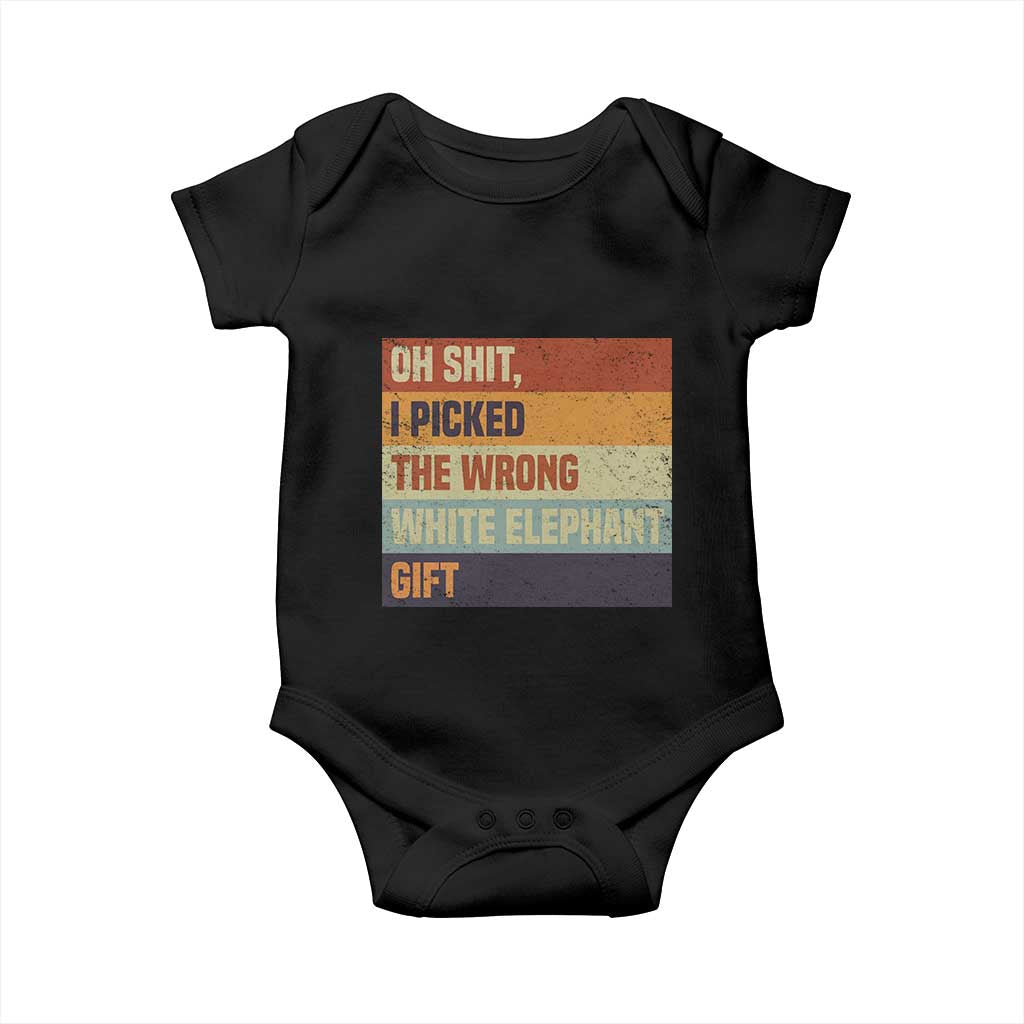 Oh Shit I Picked The Wrong White Elephant Gift Baby Onesie Funny Christmas Gift Exchange Game - Wonder Print Shop