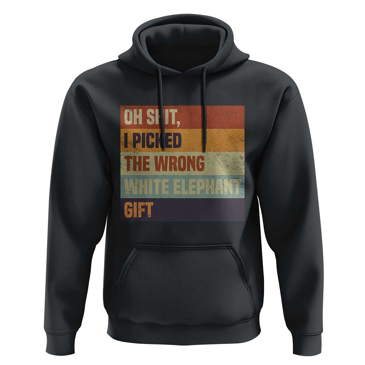 Oh Shit I Picked The Wrong White Elephant Gift Hoodie Funny Christmas Gift Exchange Game - Wonder Print Shop