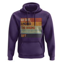Oh Shit I Picked The Wrong White Elephant Gift Hoodie Funny Christmas Gift Exchange Game - Wonder Print Shop