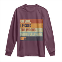 Oh Shit I Picked The Wrong White Elephant Gift Long Sleeve Shirt Funny Christmas Gift Exchange Game - Wonder Print Shop