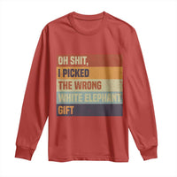 Oh Shit I Picked The Wrong White Elephant Gift Long Sleeve Shirt Funny Christmas Gift Exchange Game - Wonder Print Shop