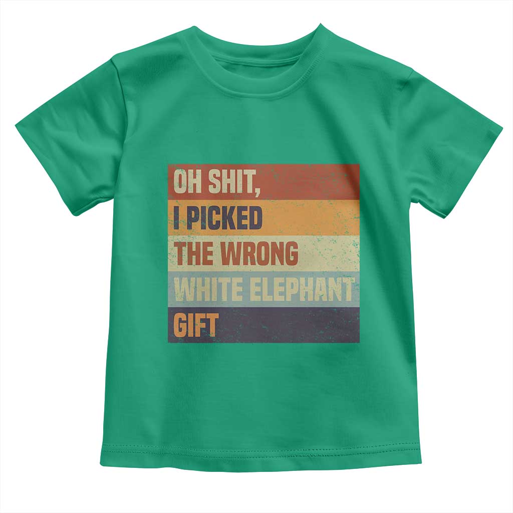 Oh Shit I Picked The Wrong White Elephant Gift Toddler T Shirt Funny Christmas Gift Exchange Game - Wonder Print Shop