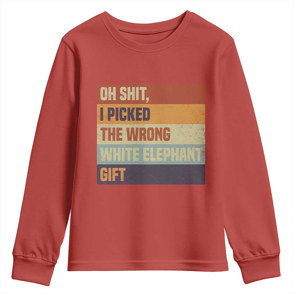 Oh Shit I Picked The Wrong White Elephant Gift Youth Sweatshirt Funny Christmas Gift Exchange Game - Wonder Print Shop