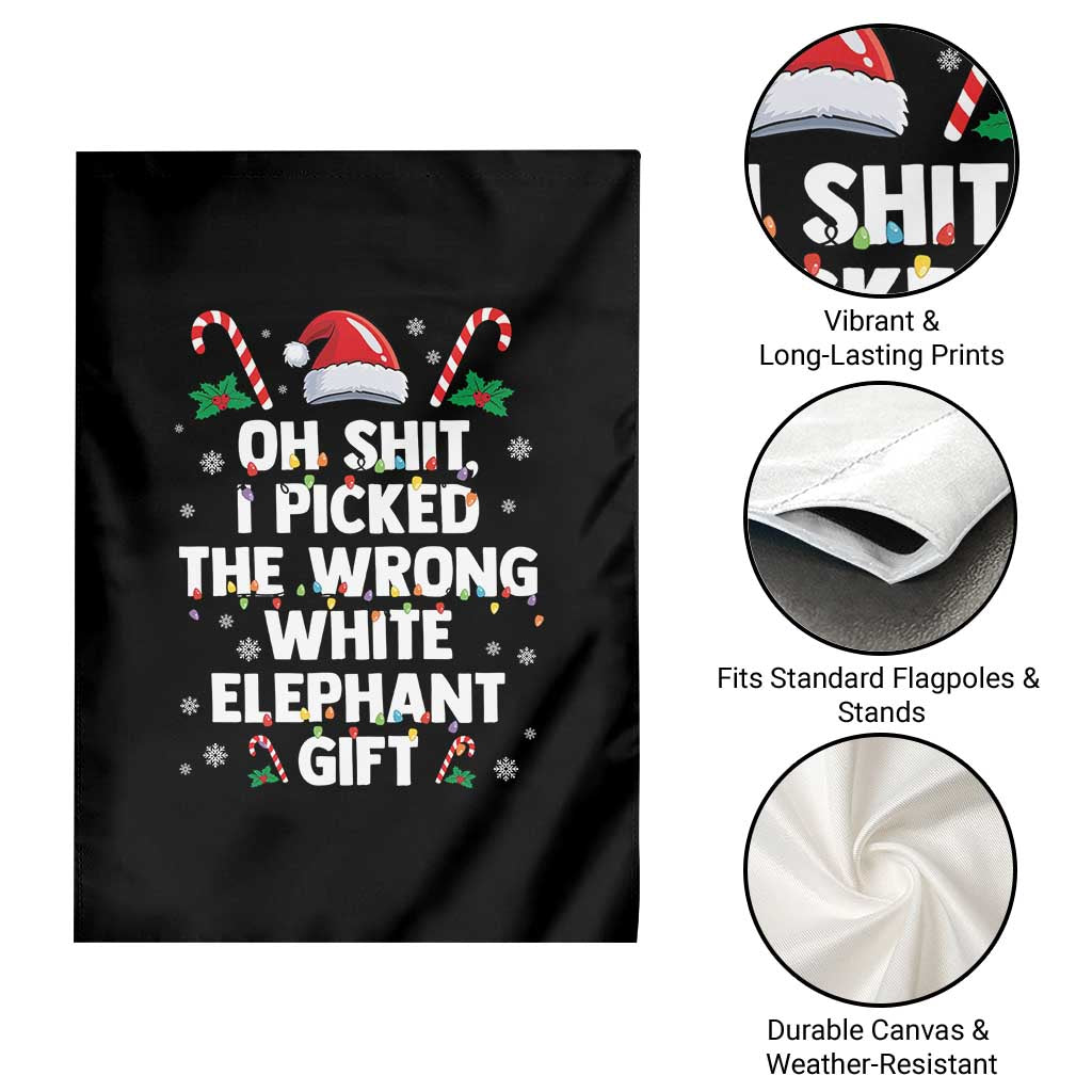 Funny Oh Shit I Picked The Wrong White Elephant Gift Garden Flag Christmas Gift Exchange Santa Hat - Wonder Print Shop