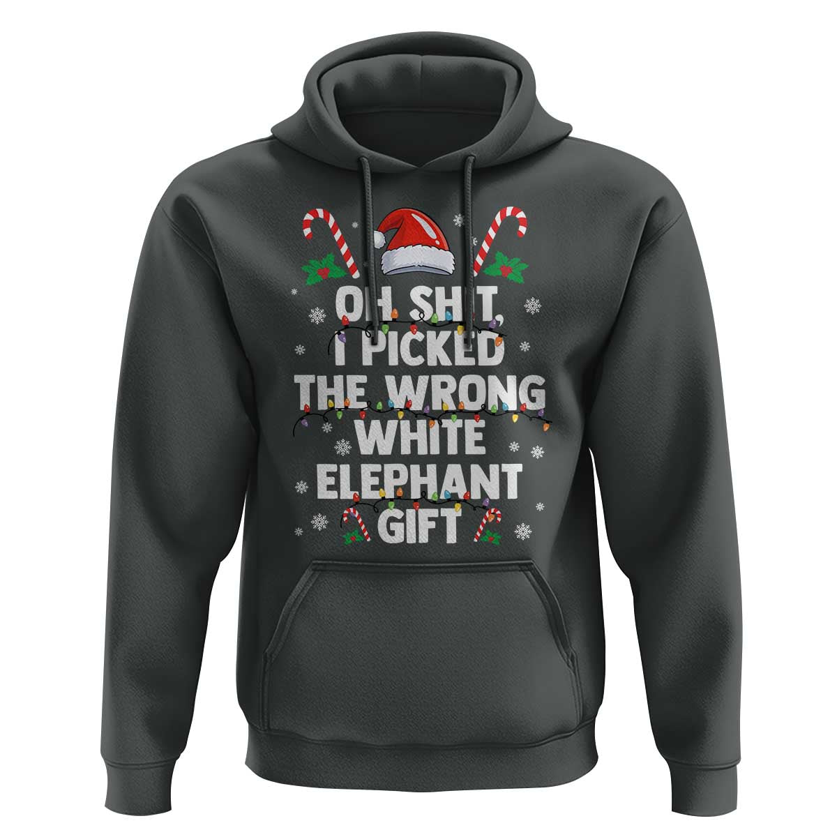Funny Oh Shit I Picked The Wrong White Elephant Gift Hoodie Christmas Gift Exchange Santa Hat - Wonder Print Shop