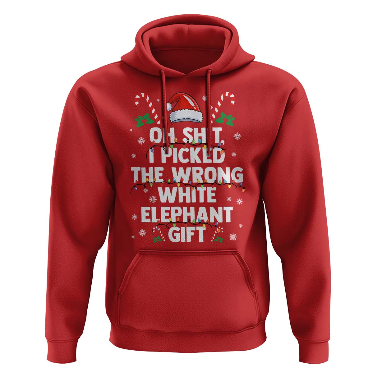 Funny Oh Shit I Picked The Wrong White Elephant Gift Hoodie Christmas Gift Exchange Santa Hat - Wonder Print Shop