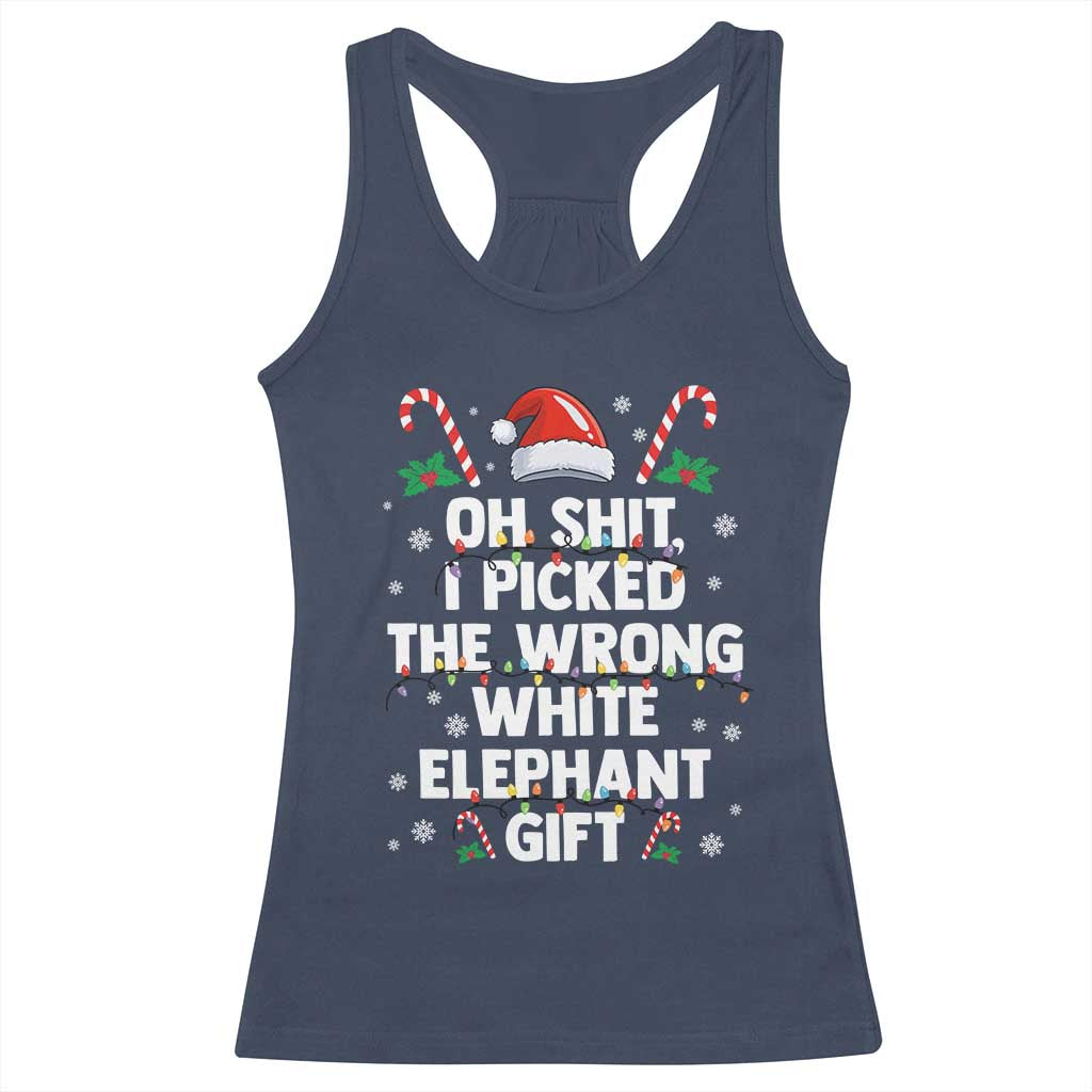 Funny Oh Shit I Picked The Wrong White Elephant Gift Racerback Tank Top Christmas Gift Exchange Santa Hat - Wonder Print Shop