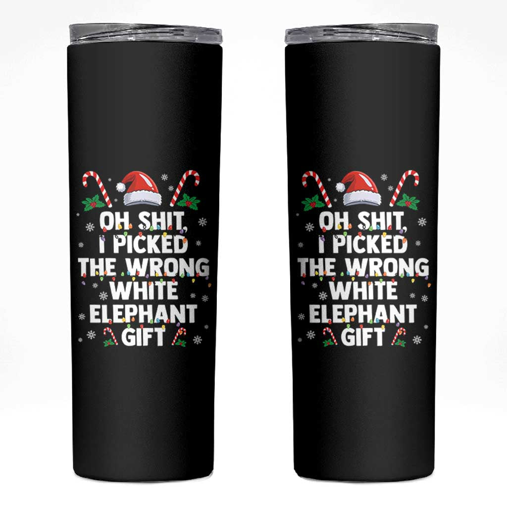 Funny Oh Shit I Picked The Wrong White Elephant Gift Skinny Tumbler Christmas Gift Exchange Santa Hat - Wonder Print Shop